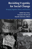 Revisiting Vygotsky for Social Change : Bringing Together Theory and Practice-9781433172502