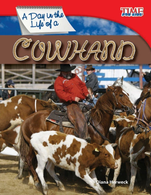 A Day in the Life of a Cowhand-9781433336492