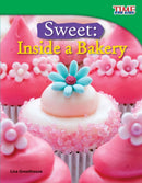 Sweet : Inside a Bakery-9781433336638