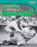 Batter Up! History of Baseball-9781433336799