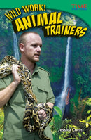 Wild Work! Animal Trainers-9781433349423