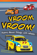 Vroom, Vroom! Poems About Things with Wheels-9781433355219