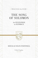The Song of Solomon – An Invitation to Intimacy