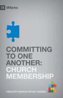 Committing to One Another : Church Membership-9781433525483