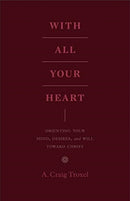 With All Your Heart