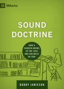 Sound Doctrine – How a Church Grows in the Love and Holiness of God