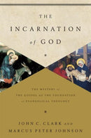 The Incarnation of God-9781433541872