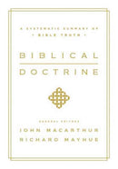Biblical Doctrine : A Systematic Summary of Bible Truth-9781433545917