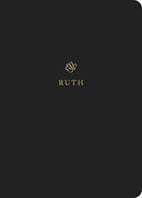 ESV Scripture Journal : Ruth (Paperback)-9781433546389