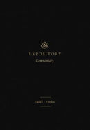 ESV Expository Commentary – Isaiah–Ezekiel (Volume 6)