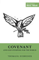 Covenant and God's Purpose for the World-9781433549991