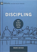 Discipling : How to Help Others Follow Jesus-9781433551222