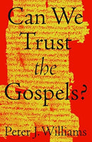 Can We Trust the Gospels?-9781433552953