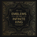 Emblems of the Infinite King : Enter the Knowledge of the Living God-9781433563386