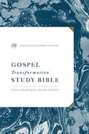 ESV Gospel Transformation Study Bible – Christ in All of Scripture, Grace for All of Life® (Hardcover)