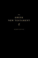 The Greek New Testament, Produced at Tyndale House, Cambridge, Reader`s Edition (Hardcover)