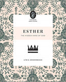 Esther : The Hidden Hand of God-9781433566615