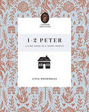 1-2 Peter : Living Hope in a Hard World-9781433566691