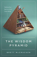 The Wisdom Pyramid-9781433569593