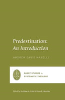 Predestination – An Introduction