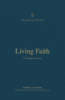 Living Faith – A Theology of James