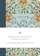 ESV Prayer Journal : 30 Days on Humility (Paperback)-9781433581939