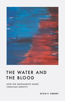 The Water and the Blood-9781433584992