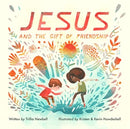 Jesus and the Gift of Friendship-9781433585487