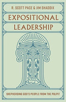 Expositional Leadership – Shepherding God`s People from the Pulpit