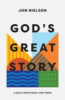 God's Great Story : A Daily Devotional for Teens-9781433590337