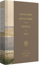 Expository Reflections on the Gospels, Volume 3 : Mark-9781433590634
