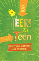 Teen to Teena100 Questions, Answers, and Devotions