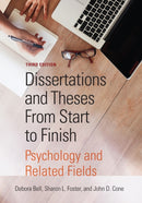 Dissertations and Theses From Start to Finish : Psychology and Related Fields-9781433830648