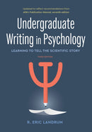 Undergraduate Writing in Psychology : Learning to Tell the Scientific Story-9781433833892
