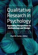 Qualitative Research in Psychology : Expanding Perspectives in Methodology and Design-9781433834455