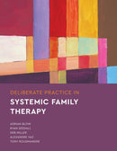Deliberate Practice in Systemic Family Therapy-9781433837630