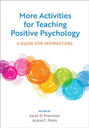 More Activities for Teaching Positive Psychology : A Guide for Instructors-9781433839283