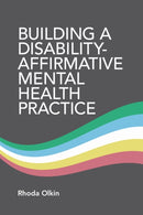 Building a Disability-Affirmative Mental Health Practice