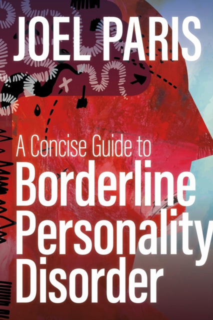 A Concise Guide to Borderline Personality Disorder-9781433844034