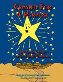 Created for a Purpose : The Amazing Story of the Star of Bethlehem-9781434372079