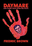 Daymare and Other Tales from the Pulps-9781434494467