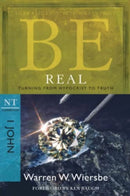 Be Real ( 1 John )-9781434767448