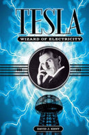 Tesla : The Wizard of Electricity-9781435142978
