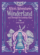 Alice''s Adventures in Wonderland and Through the Looking Glass