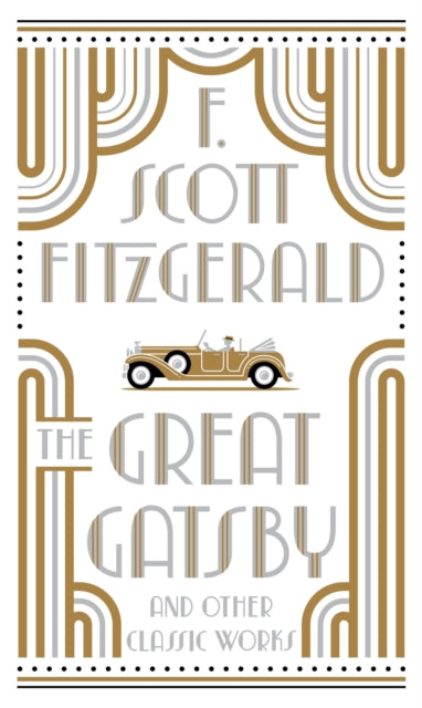 Great Gatsby and Other Classic Works