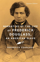 Narrative of the Life of Frederick Douglass, an American Slave