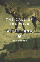 The Call of the Wild and White Fang-9781435172203