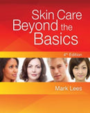 Skin Care: Beyond The Basics-9781435487451