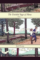 The Untitled Saga of Hana: Volume 1-9781435710092