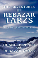 The Adventures of Rebazar Tarzs-9781436346016